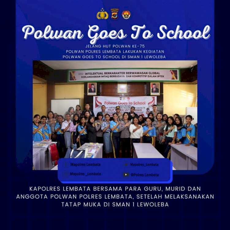 Jelang HUT POLWAN KE-75 Polwan polres Lembata GO TO SCHOOL ke SMAN 1 Hubatukan