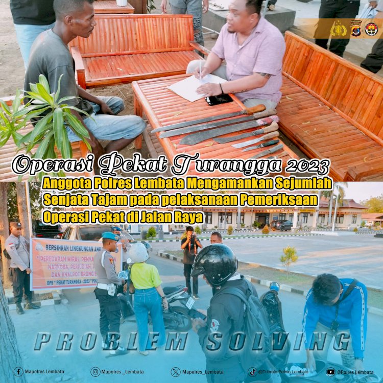 Operasi pekat turangga 2023 polres lembata berhasil sita beberapa senjata tajam